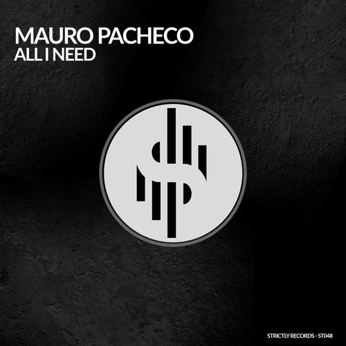 Mauro Pacheco - ALL I NEED [CAT605769]